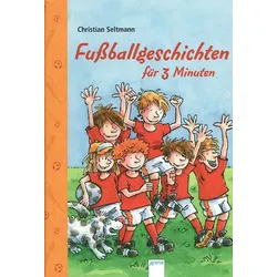 Fußballgeschichten für 3 Minuten