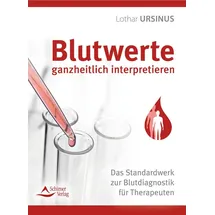 Schirner Verlag Blutwerte ganzheitlich interpretieren