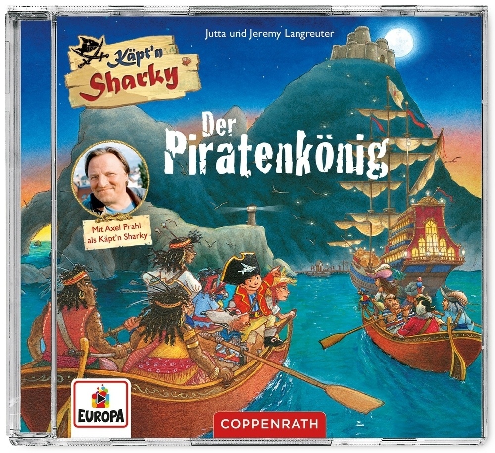 Cd Hörspiel: Käpt'n Sharky - Der Piratenkönig Audio-Cd - Jutta Langreuter  Jeremy Langreuter (Hörbuch)