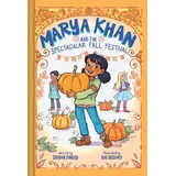 Abrams Books Marya Khan and the Spectacular Fall Festival (Marya Khan, 3)
