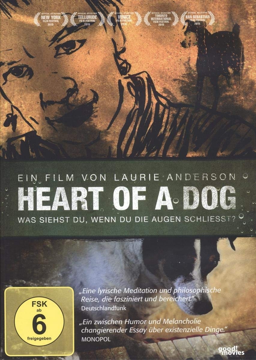 Heart of a Dog - Was siehst Du, wenn Du die Augen schließt [DVD] (Neu differenzbesteuert)