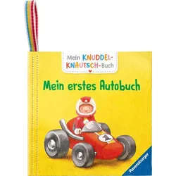 Mein Knuddel-Knautsch-Buch: Mein erstes Autobuch; weiches Stoffbuch, waschbares Badebuch, Babyspielzeug ab 6 Monate