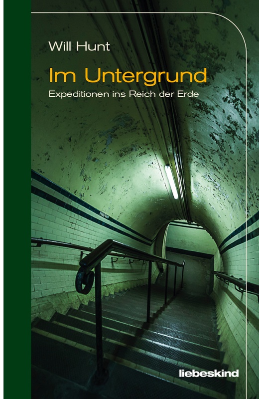 Im Untergrund - Will Hunt, Gebunden