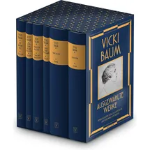 Wallstein Verlag Ausgewählte Werke, von Vicki Baum, Veronika Hofeneder