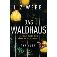 Goldmann Das Waldhaus - Lizz Webb (Taschenbuch) (