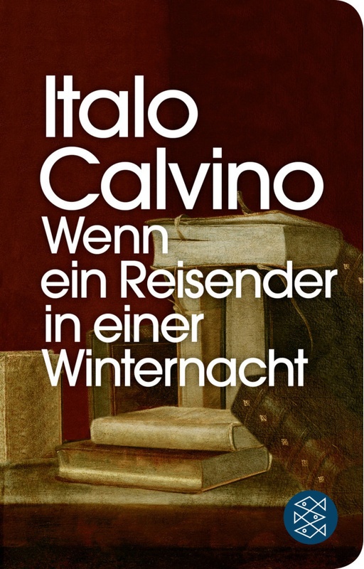 Wenn Ein Reisender In Einer Winternacht - Italo Calvino, Gebunden