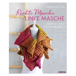 Rechte Masche, linke Masche. Japanische Tücher und Schals stricken.