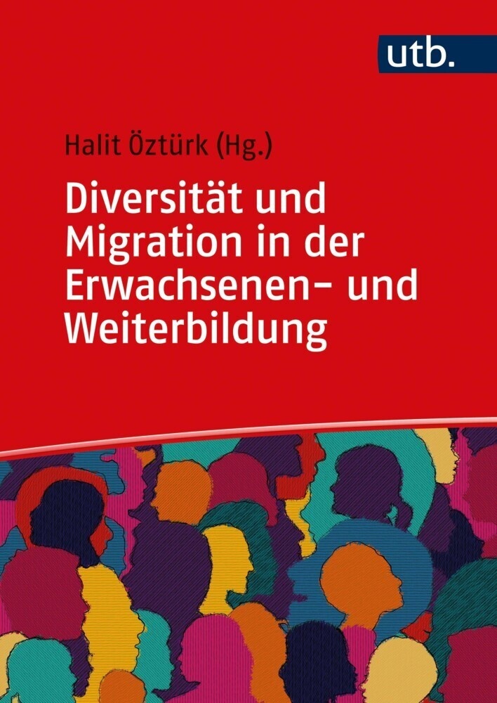 Diversität Und Migration In Der Erwachsenen- Und Weiterbildung  Taschenbuch