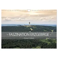 Calvendo Faszination Erzgebirge (Wandkalender 2026 DIN A4 quer), CALVENDO