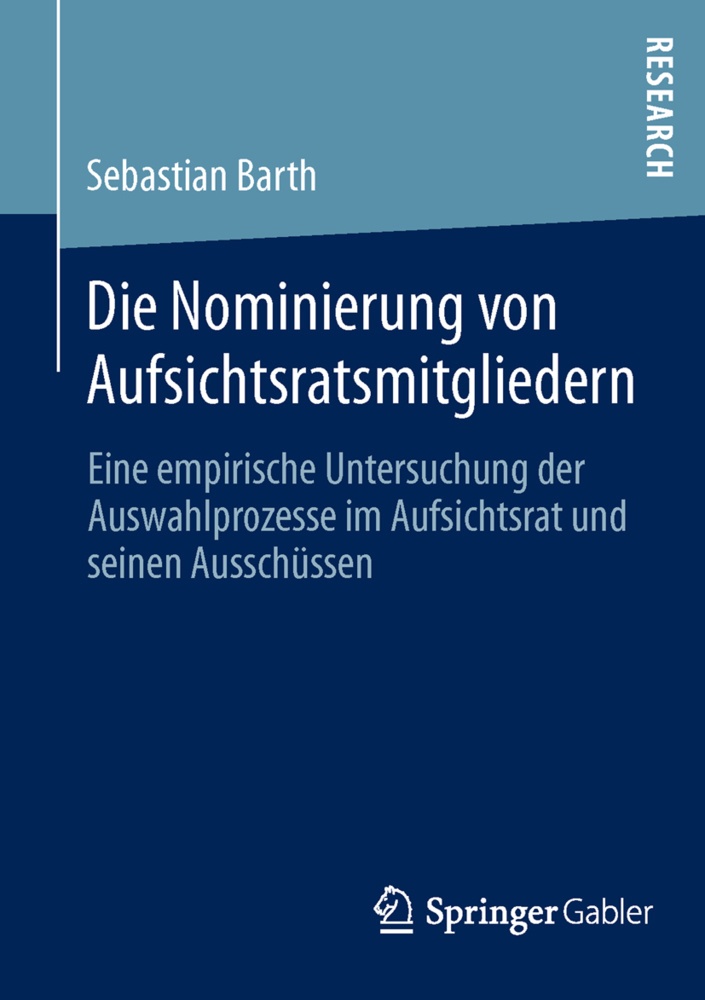 Die Nominierung Von Aufsichtsratsmitgliedern - Sebastian Barth  Kartoniert (TB)