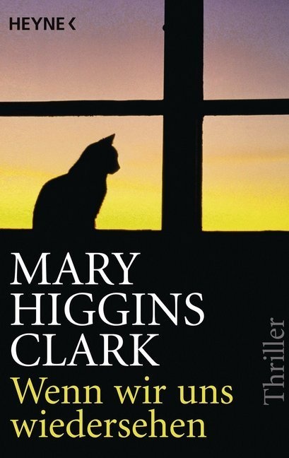 Wenn Wir Uns Wiedersehen - Mary Higgins Clark  Taschenbuch