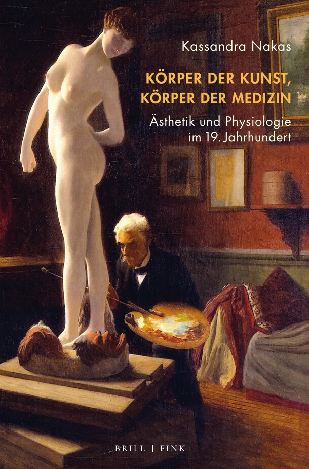 Körper Der Kunst  Körper Der Medizin - Kassandra Nakas  Gebunden