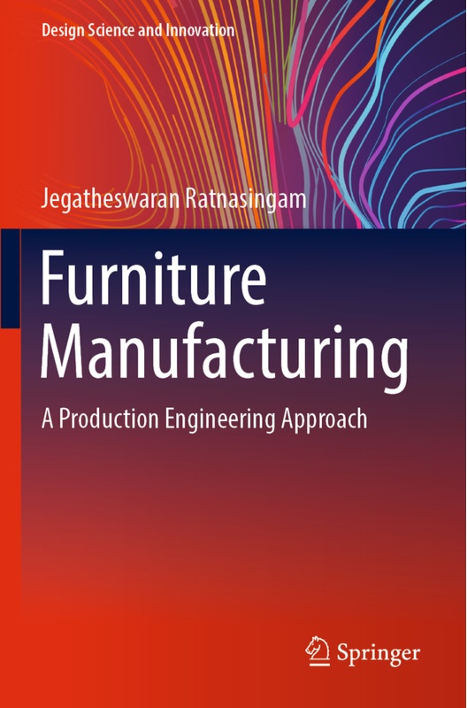 Furniture Manufacturing - Jegatheswaran Ratnasingam, Kartoniert (TB)