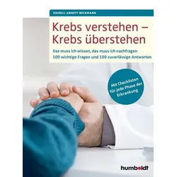 Krebs verstehen - Krebs überstehen