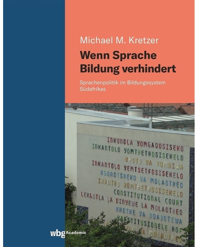 Wenn Sprache Bildung Verhindert - Michael M. Kretzer, Gebunden