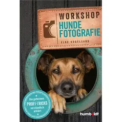 Buch Fotoratgeber Workshop Hundefotografie - Elke Vogelsang