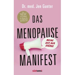 Das Menopause Manifest – Meine Zeit der Stärke – DEUTSCHE AUSGABE