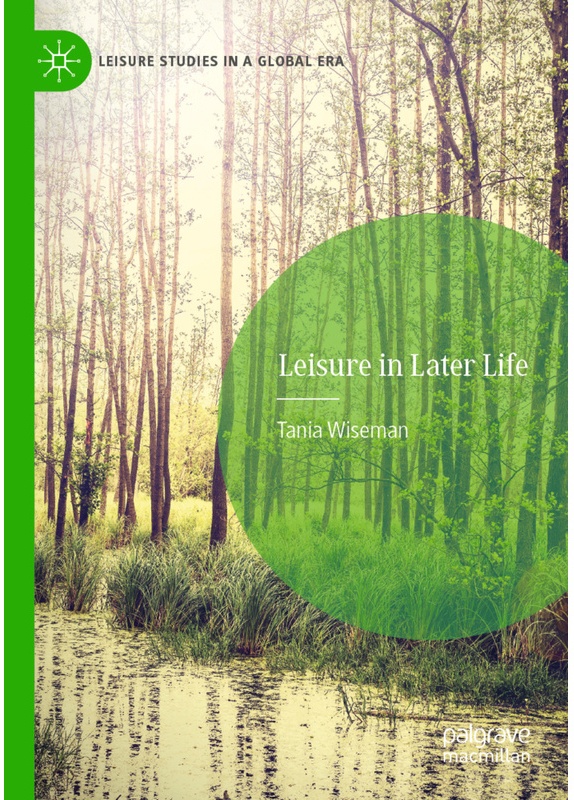 Leisure In Later Life - Tania Wiseman, Kartoniert (TB)
