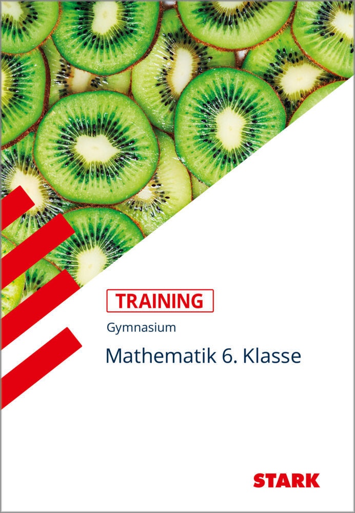 Training / Training Gymnasium - Mathematik 6. Klasse - Eleonore Nettelbeck  Kartoniert (TB)