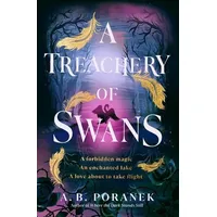 Penguin / Penguin Books UK A Treachery of Swans