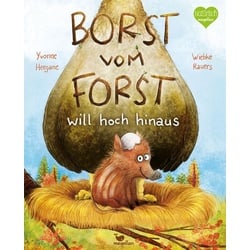 Borst vom Forst will hoch hinaus