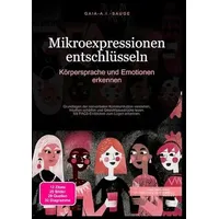 Epubli Mikroexpressionen entschlüsseln: Körpersprache und Emotionen erkennen
