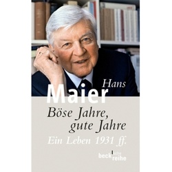 Böse Jahre, gute Jahre - Hans Maier, Taschenbuch