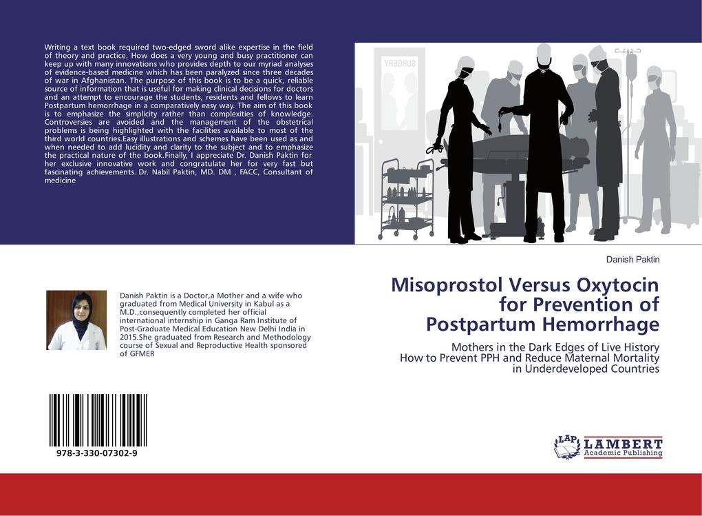 Misoprostol Versus Oxytocin for Prevention of Postpartum Hemorrhage: Buch von Danish Paktin