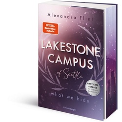 Lakestone Campus, Band 3: What We Hide (Band 3 der unwiderstehlichen New-Adult-R