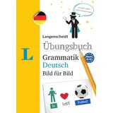 Langenscheidt Übungsbuch Grammatik Deutsch Bild für Bild - Das visuelle Übungsbuch für den leichten Einstieg: