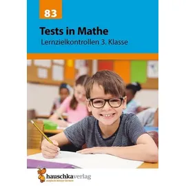 Hauschka-Verlag Übungsheft mit Tests in Mathe 3. Klasse