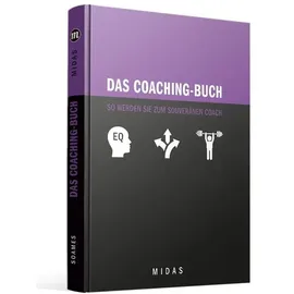 Midas Management Das Coaching-Buch