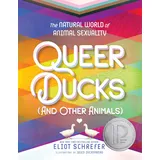 Clarion Queer Ducks (and Other Animals): The Natural World of Animal Sexuality