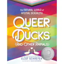 Clarion Queer Ducks (and Other Animals): The Natural World of Animal Sexuality