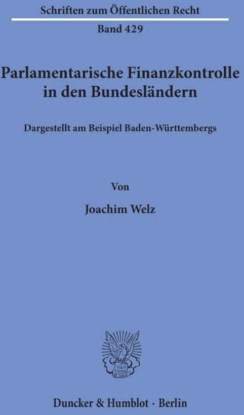 Parlamentarische Finanzkontrolle In Den Bundesländern  - Joachim Welz  Kartoniert (TB)