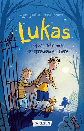 Lukas und das Geheimnis der sprechenden Tiere
