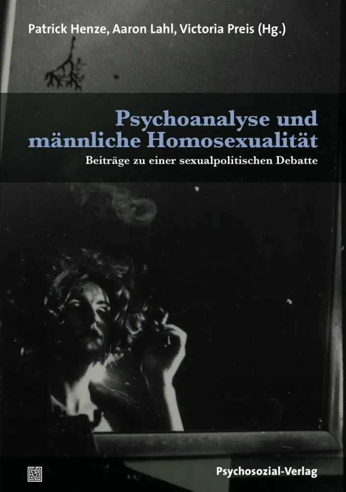 Psychoanalyse Und Männliche Homosexualität  Kartoniert (TB)