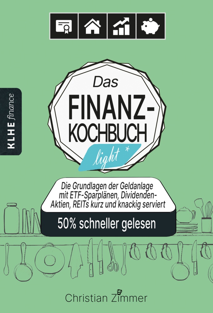 Das Finanz-Kochbuch Light - Finanzen Verstehen - Christian Zimmer  Kartoniert (TB)