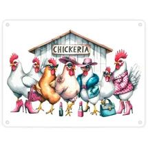 speecheese Modische Hühner am Hühnerstall Metallschild in 15x20 cm mit Spruch Chickeria Tussis und Hennen schickimicki und modisch gekleidet mit Lippenstift in der Schickeria