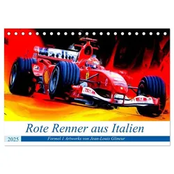 Rote Renner aus Italien (Tischkalender 2025 DIN A5 quer), CALVENDO Monatskalender