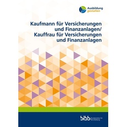 Kaufmann für Versicherungen und Finanzanlagen/Kauffrau für Versicherungen und Finanzanlagen