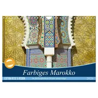 Calvendo Farbiges Marokko (Wandkalender 2026 DIN A4 quer), CALVENDO