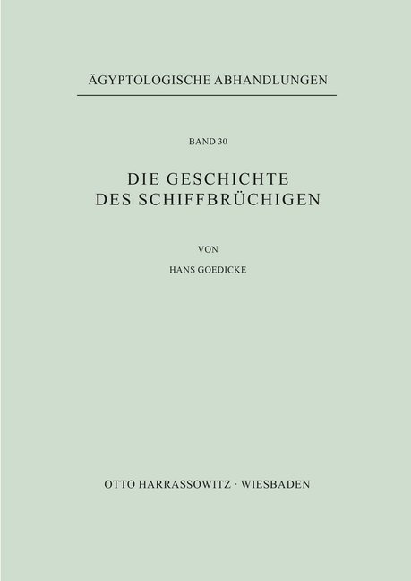 Die Geschichte Des Schiffbrüchigen - Hans Goedicke  Kartoniert (TB)