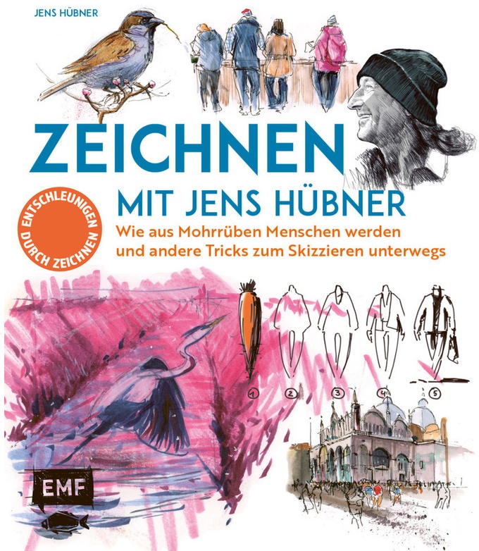 Zeichnen Mit Jens Hübner - Entschleunigen Durch Zeichnen - Jens Hübner, Kartoniert (TB)