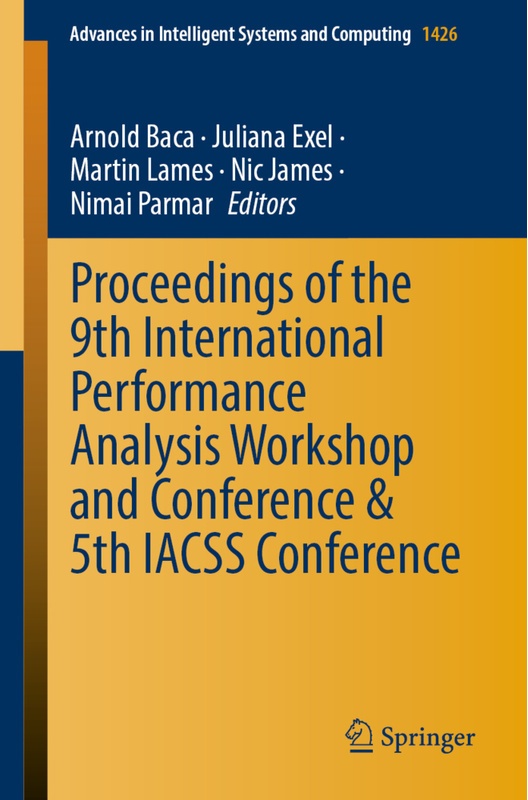 Proceedings Of The 9Th International Performance Analysis Workshop And Conference & 5Th Iacss Conference  Kartoniert (TB)