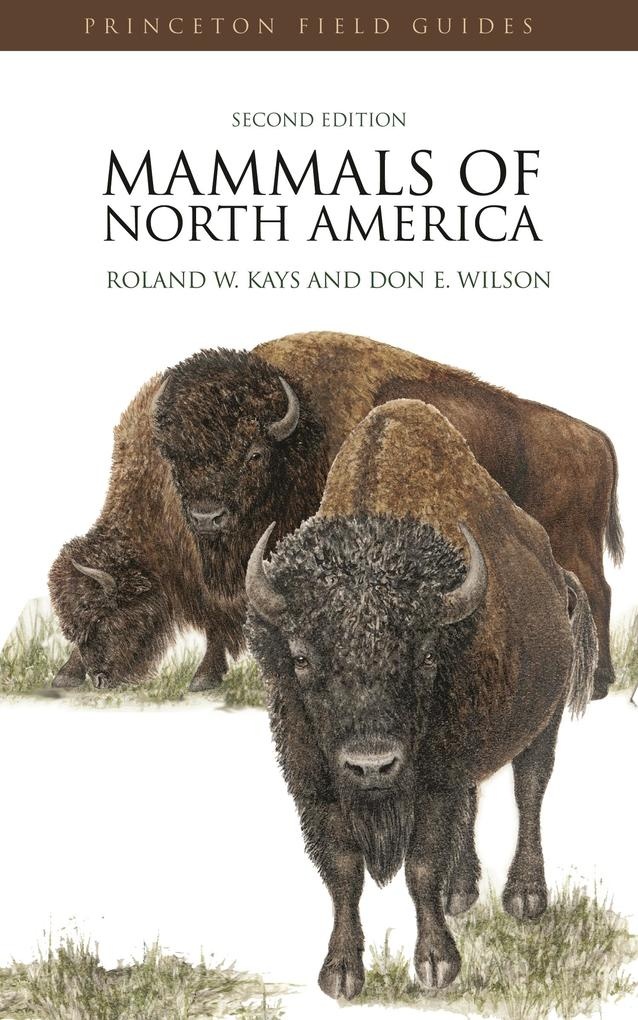 Mammals of North America: eBook von Roland W. Kays