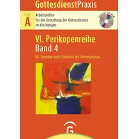 Gütersloher Verlagshaus Gottesdienstpraxis Serie A, Perikopenreihe VI / 14.