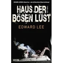 Festa Verlag Haus der bösen Lust: Thriller (Horror Taschenbuch)