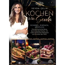 orbita media gmbh Kochen à la Sevda - Schnell, einfach, köstlich