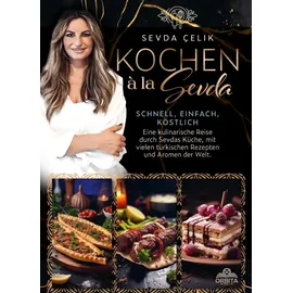 orbita media gmbh Kochen à la Sevda - Schnell, einfach, köstlich